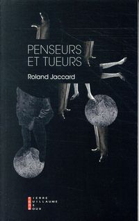 Produktbild: Penseurs et tueurs