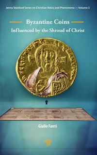 Produktbild: Byzantine Coins Influenced by the Shroud of Christ