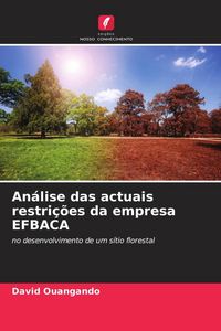 Produktbild: An&aacute;lise das actuais restri&ccedil;&otilde;es da empresa EFBACA