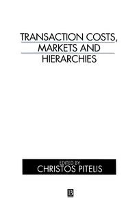 Produktbild: Transaction Costs, Markets and Hierarchies