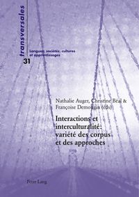 Produktbild: Interactions et interculturalit&eacute; : vari&eacute;t&eacute; des corpus et des approches