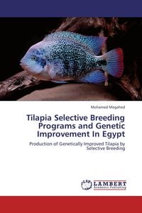 Produktbild: Tilapia Selective Breeding Programs and Genetic Improvement In Egypt