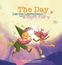 Produktbild: The Day Les the Leprechaun Helped the Tooth Fairy