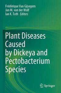 Produktbild: Plant Diseases Caused by Dickeya and Pectobacterium Species