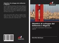 Produktbild: Obiettivi di sviluppo del millennio e Nigeria