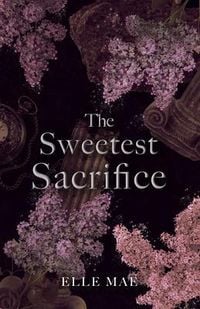 Produktbild: The Sweetest Sacrifice