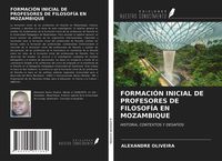 Produktbild: Formaci&oacute;n Inicial De Profesores De Filosof&iacute;a En Mozambique