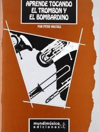 Produktbild: Aprende tocando el tromb&oacute;n y el bombardino