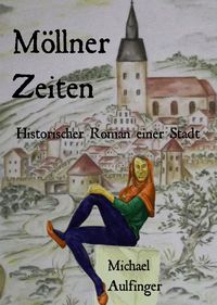 Produktbild: M&ouml;llner Zeiten