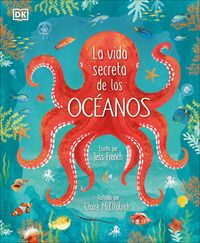 Produktbild: La Vida Secreta de Los Oc&eacute;anos (Earth's Incredible Oceans)