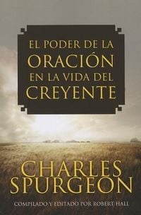 Produktbild: El Poder de la Oracion en la Vida del Creyente