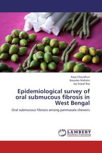 Produktbild: Chaudhuri, K: Epidemiological survey of oral submucous fibro