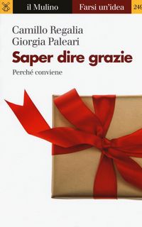 Produktbild: Saper dire grazie. Perch&eacute; conviene