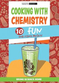 Produktbild: Cooking with Chemistry: 10 Fun Food Science Projects