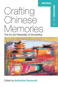 Produktbild: Crafting Chinese Memories