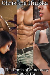 Produktbild: The Doms of Sanctuary Box Set 1-3: Saving Riven, Ash's Silent Daddy, & Finding Landry