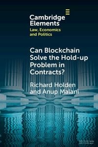 Produktbild: Can Blockchain Solve the Hold-up Problem in Contracts?