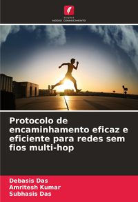 Produktbild: Protocolo de encaminhamento eficaz e eficiente para redes sem fios multi-hop