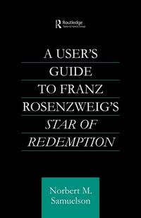 Produktbild: A User's Guide to Franz Rosenzweig's Star of Redemption