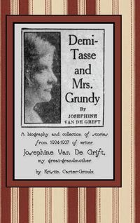 Produktbild: Demi-Tasse and Mrs. Grundy