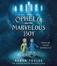Produktbild: OPHELIA & THE MARVELOUS BOY 5D