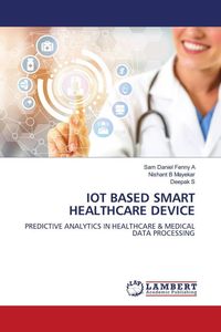 Produktbild: Iot Based Smart Healthcare Device
