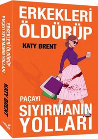 Produktbild: Erkekleri &Ouml;ld&uuml;r&uuml;p Pacayi Siyirmanin Yollari