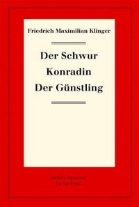 Produktbild: Der Schwur. Konradin. Der G&uuml;nstling