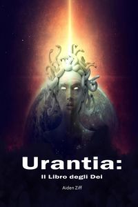 Produktbild: Urantia: Il Libro degli Dei