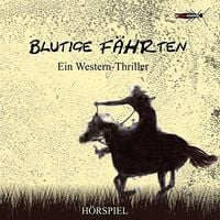 Produktbild: Blutige F&auml;hrten