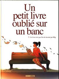 Produktbild: Un petit livre oubli&eacute; sur un banc. Tome 2