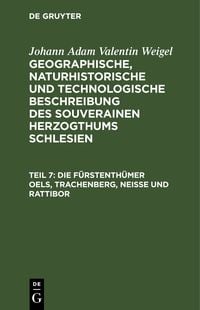 Produktbild: Die F&uuml;rstenth&uuml;mer Oels, Trachenberg, Nei&szlig;e und Rattibor
