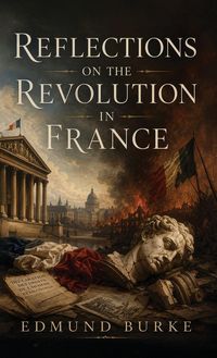 Produktbild: Reflections on the Revolution in France
