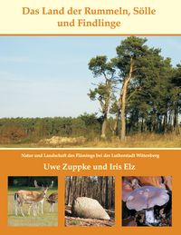 Produktbild: Das Land der Rummeln, S&ouml;lle und Findlinge