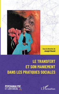 Produktbild: Le transfert et son maniement dans les pratiques sociales