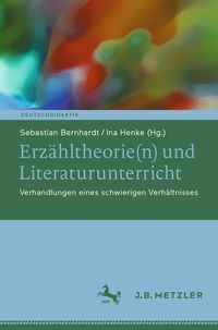 Produktbild: Erz&auml;hltheorie(n) und Literaturunterricht