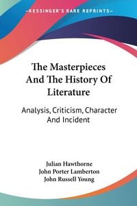 Produktbild: The Masterpieces And The History Of Literature