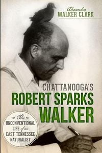 Produktbild: Chattanooga's Robert Sparks Walker