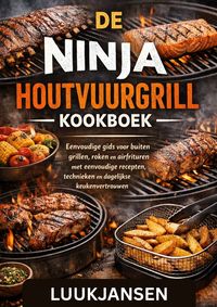 Produktbild: De Ninja Houtvuurgrill Kookboek