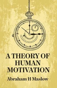 Produktbild: A Theory Of Human Motivation