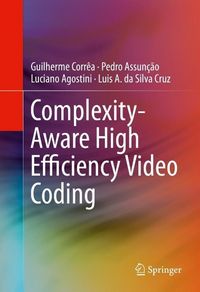 Produktbild: Complexity-Aware High Efficiency Video Coding