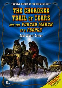Produktbild: The Cherokee Trail of Tears and the Forced March of a People