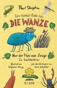 Produktbild: Ein neuer Fall f&uuml;r die Wanze &ndash; Nur der Floh war Zeuge