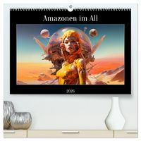 Produktbild: Amazonen im All (hochwertiger Premium Wandkalender 2026 DIN A2 quer), Kunstdruck in Hochglanz