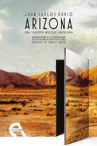 Produktbild: Arizona : una tragedia musical americana