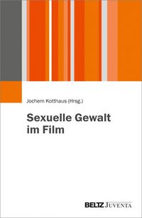 Produktbild: Sexuelle Gewalt im Film