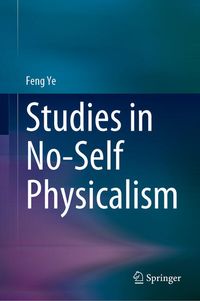 Produktbild: Studies in No-Self Physicalism
