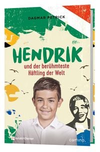 Produktbild: Hendrik und der ber&uuml;hmteste H&auml;ftling der Welt