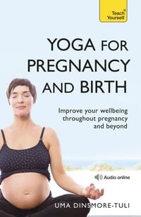 Produktbild: Yoga For Pregnancy And Birth: Teach Yourself