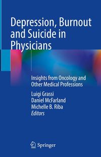 Produktbild: Depression, Burnout and Suicide in Physicians